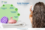 Dispenso Naturals- Scalp Massager